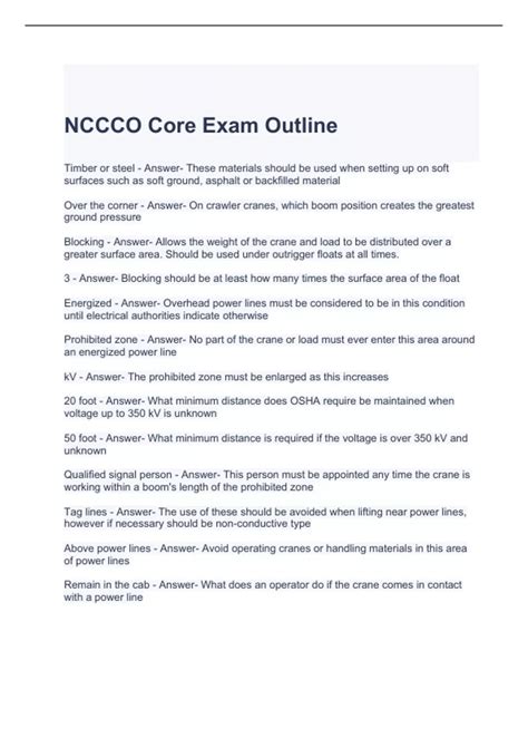 3 - correct answer Blocking should be at least how many times the surface area of the float Energized - correct answer Overhead power lines must be considered to be in this condition until electrical authorities indicate otherwise Prohibited zone - correct answer No. . Nccco core practice test